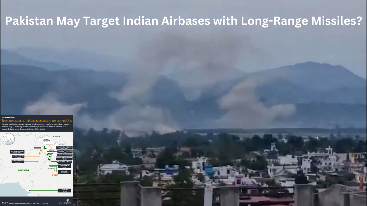 long-range missile strikes on Indian airbases